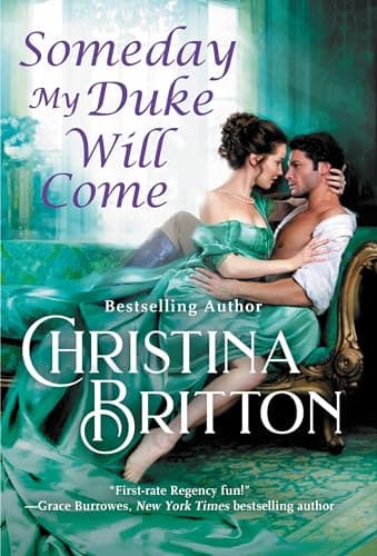 Cover of Someday My Duke Will Come (Isle of Synn, Bk. 2)