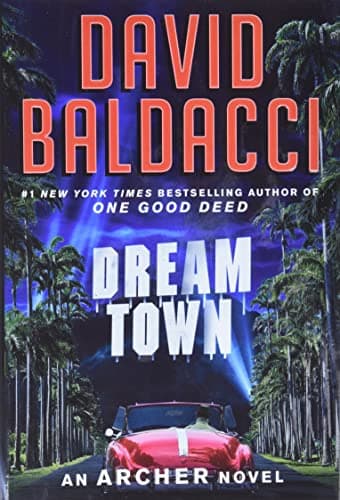 Cover of Dream Town (Archer, Bk. 3)