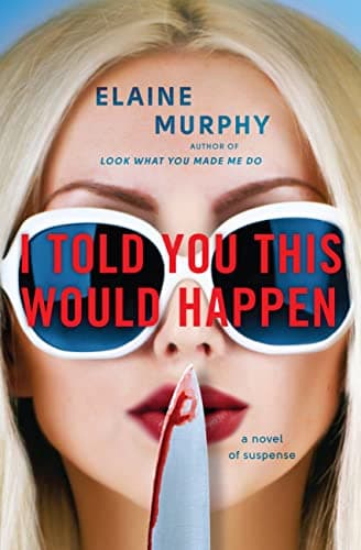 Cover of I Told You This Would Happen