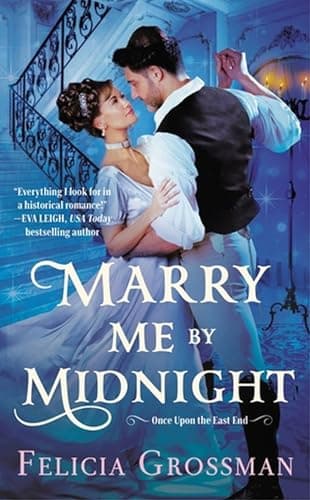 Cover of Marry Me by Midnight (One Upon the East End, Bk. 1)