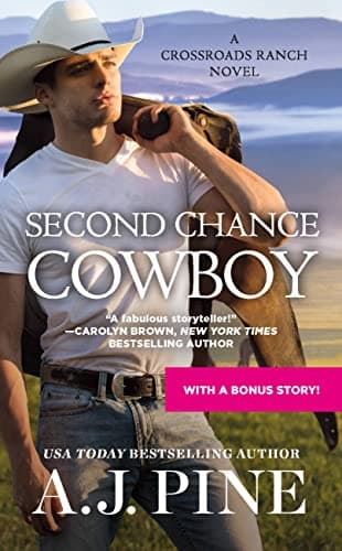 Cover of Second Chance Cowboy (Crossroads Ranch, Bk. 1)