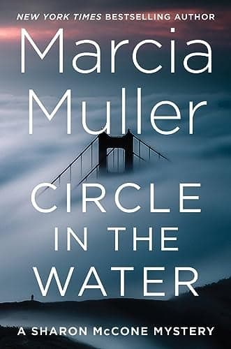 Cover of Circle in the Water (Sharon McCone, Bk. 34)