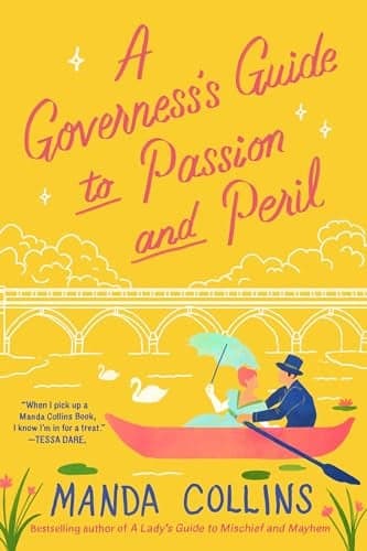 Cover of A Governess's Guide to Passion and Peril (Ladies Most Scandalous, Bk. 4)