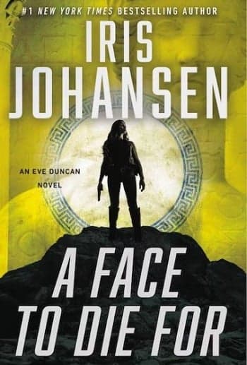 Cover of A Face to Die For (Eve Duncan, Bk. 28)