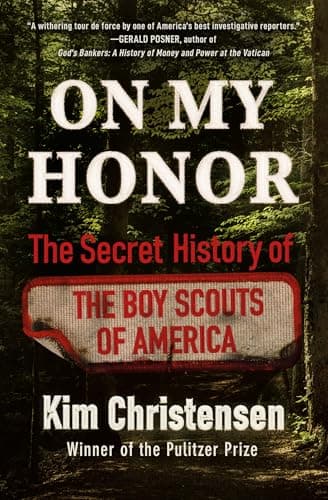 Cover of On My Honor: The Secret History of the Boy Scouts of America