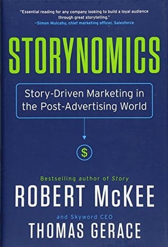 Cover of Storynomics: Story-Driven Marketing in the Post-Advertising World