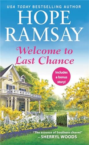 Cover of Welcome to Last Chance (Last Chance, Bk. 1)