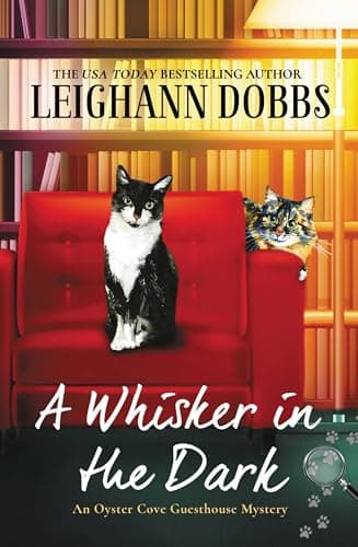 Cover of A Whisker in the Dark (Oyster Cove Guesthouse, Bk. 2)