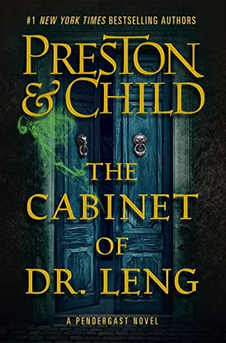 Cover of The Cabinet of Dr. Leng (Agent Pendergast, Bk. 21)