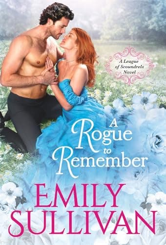Cover of A Rogue to Remember (League of Scoundrels, Bk. 1)