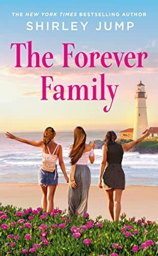 Cover of The Forever Family (Harbor Cove, Bk. 2)