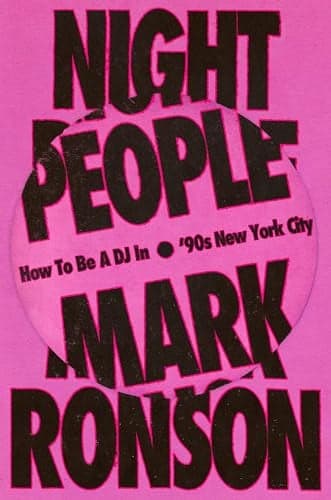 Cover of Night People: How to Be a DJ in '90s New York City
