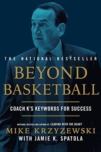 Cover of Beyond Basketball: Coach K's Keywords for Success