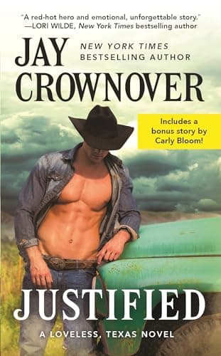 Cover of Justified (Loveless, Texas, Bk. 1)