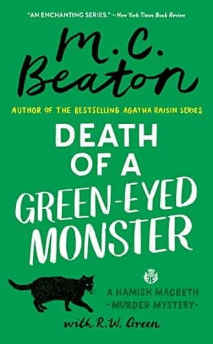Cover of Death of a Green-Eyed Monster (Hamish Macbeth Mysteries, Bk. 34)
