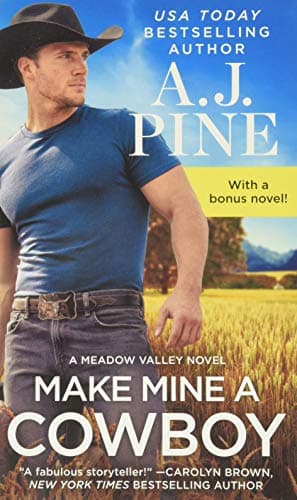 Cover of Make Mine a Cowboy (Meadow Valley)