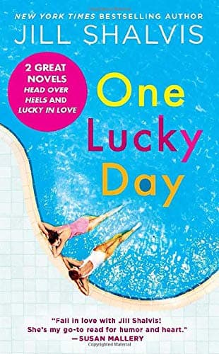 Cover of One Lucky Day: 2-in-1 Edition (Head Over Heels/Lucky in Love)