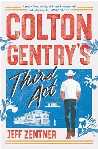 Cover of Colton Gentry's Third Act