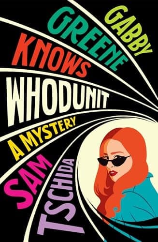 Cover of Gabby Greene Knows Whodunit (Gabby Greene, Bk. 2)