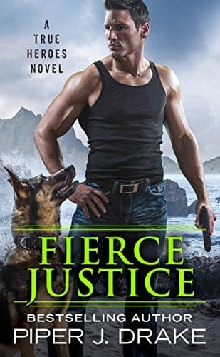 Cover of Fierce Justice (True Heroes, Bk. 5)