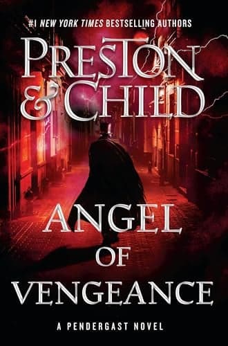 Cover of Angel of Vengeance (Agent Pendergast, Bk. 22)