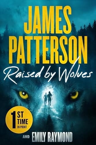 Cover of Raised by Wolves: A Thriller