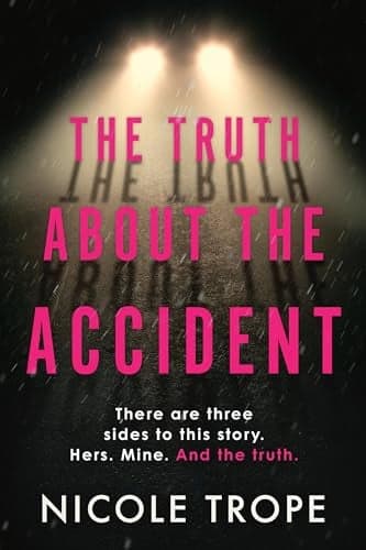 Cover of The Truth About the Accident