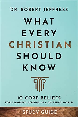 Cover of What Every Christian Should Know Study Guide