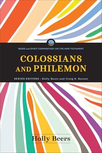 Cover of Colossians and Philemon (Word and Spirit Commentary on the New Testament)