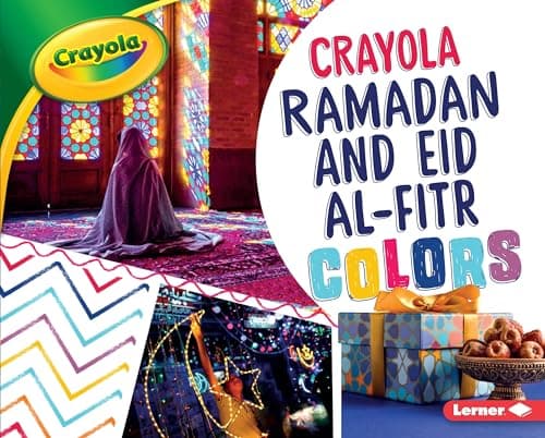 Cover of Ramadan and Eid al-Fitr Colors (Crayola Holiday Colors)