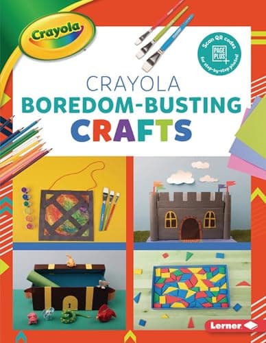 Cover of Boredom-Busting Crafts (Colorful Crayola Crafts)