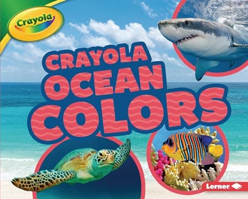 Cover of Ocean Colors (Crayola Colorful Biomes)