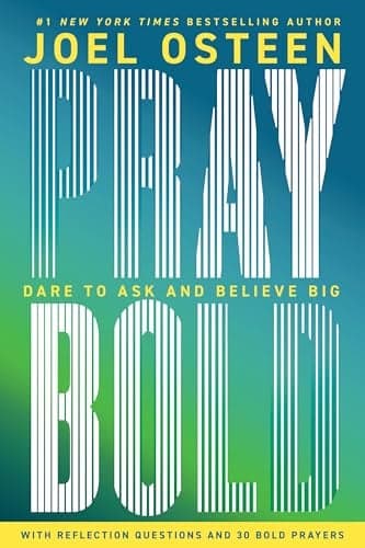 Cover of Pray Bold: Dare to Ask and Believe Big