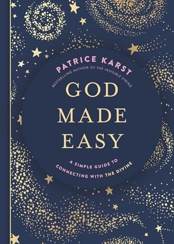 Cover of God Made Easy: A Simple Guide to Connecting With the Divine