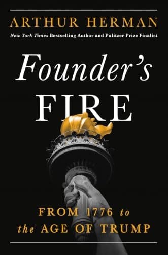 Cover of Founder’s Fire: From 1776 to the Age of Trump