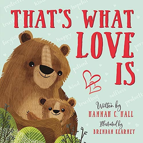 Cover of That's What Love Is