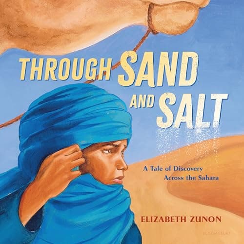 Cover of Through Sand and Salt: A Tale of Discovery Across the Sahara