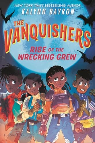 Cover of Rise of the Wrecking Crew (The Vanquishers Bk. 3)