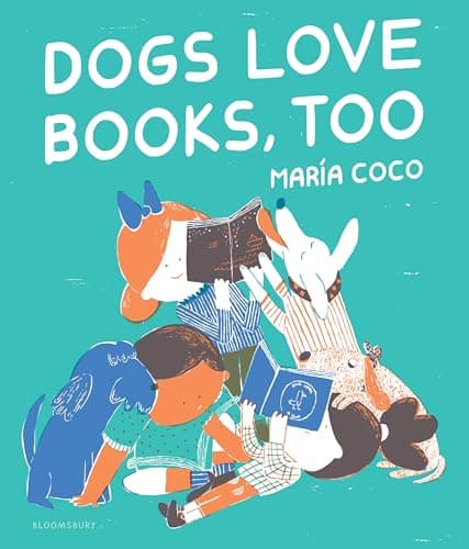 Cover of Dogs Love Books, Too