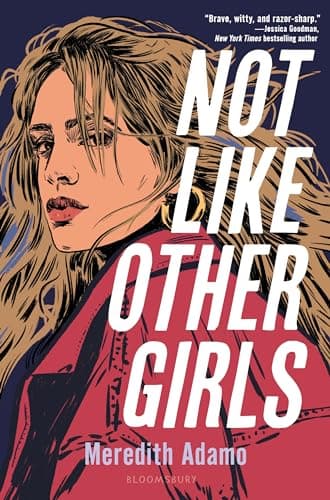 Cover of Not Like Other Girls