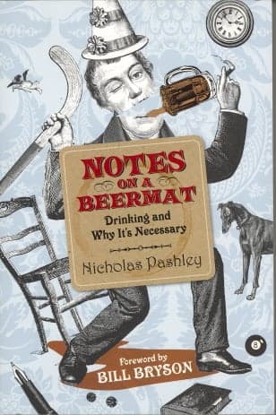 Cover of Notes on a Beermat: Drinking and Why It's Nescessary