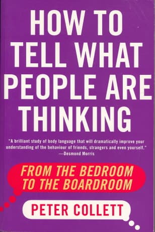 Cover of How To Tell What People Are Thinking: From the Bedroom to the Boardroom