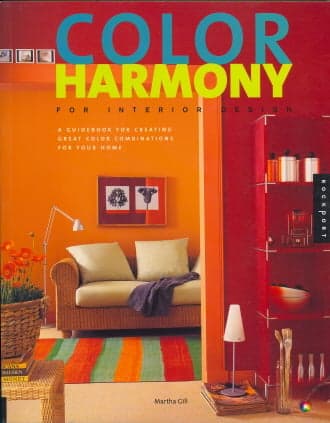 Cover of Color Harmony for Interior Design: A Guidebook for Creating Great Color Combinations for Your Home