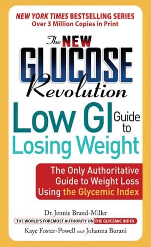 Cover of The New Glucose Revolution Low GI Guide to Losing Weight: The Only Authoritative Guide to Weight Loss Using the Glycemic Index