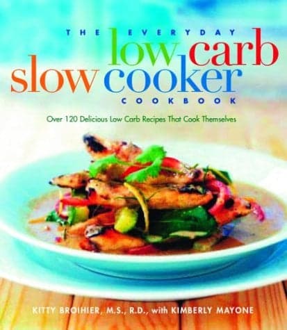 Cover of The Everyday Low Carb Slow Cooker Cookbook