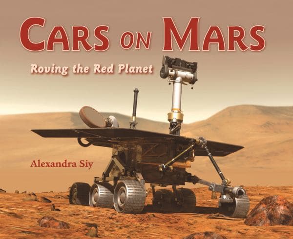 Cover of Cars on Mars: Roving the Red Planet