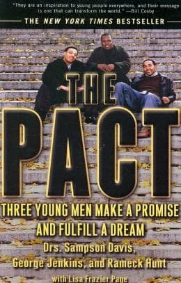 Cover of The Pact: Three Young Men Make a Promise and Fulfill a Dream