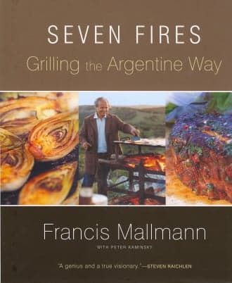 Cover of Seven Fires: Grilling the Argentine Way
