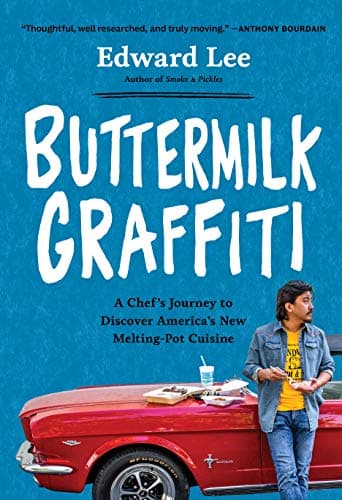 Cover of Buttermilk Graffiti: A Chef's Journey to Discover America's New Melting-Pot Cuisine
