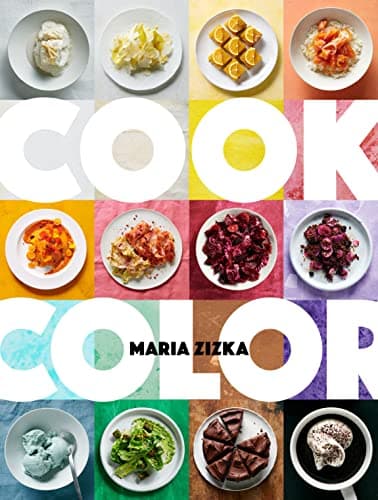 Cover of Cook Color: A Rainbow of 100 Recipes